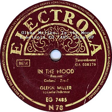 Glenn Miller, In the Mood, 1939; Electrola EG 7485, 1950, Etikett ca. 1955