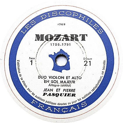 Wolfgang Amadeus Mozart, Zwei Duos fr Violine und Viola in G-Dur und B-Dur, KV 423 und KV 424, Jean Pasquier, Violine; Pierre Pasquier, Viola; Les Discophiles Franais, Disque 21, 1942