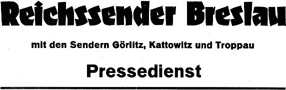 Reichssender Breslau, Pressedienst, Januar 1941